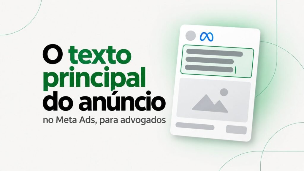 Texto principal do anúncio: o que o advogado pode escrever