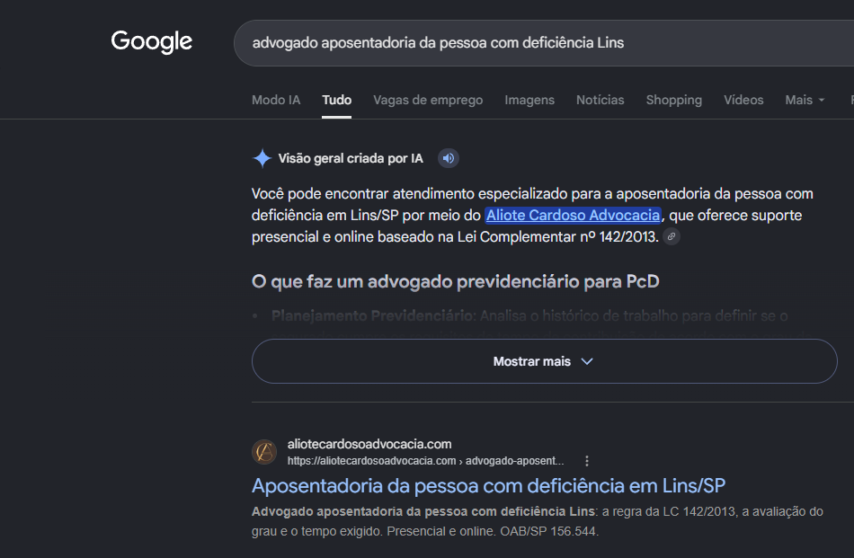 Print do Google com o AI Overview citando a Aliote Cardoso Advocacia para aposentadoria da pessoa com deficiencia em Lins e a pagina do site em primeiro no organico