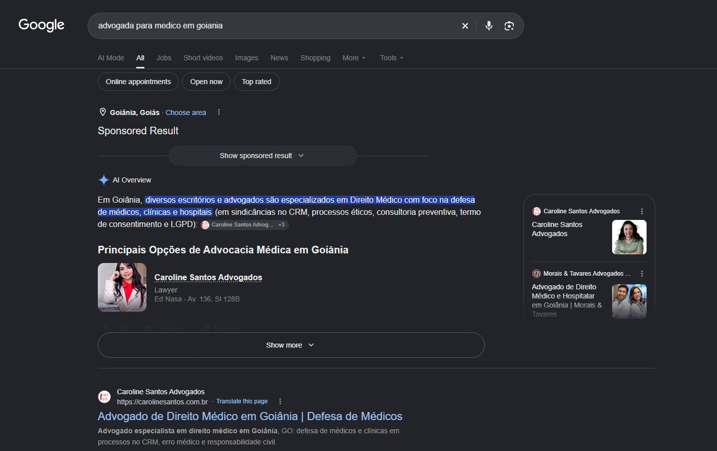 Print do Google com a Visao geral criada por IA citando Caroline Santos Advogados, a ficha do escritorio como primeira opcao e o site em primeiro no organico para advogada para medico em Goiania