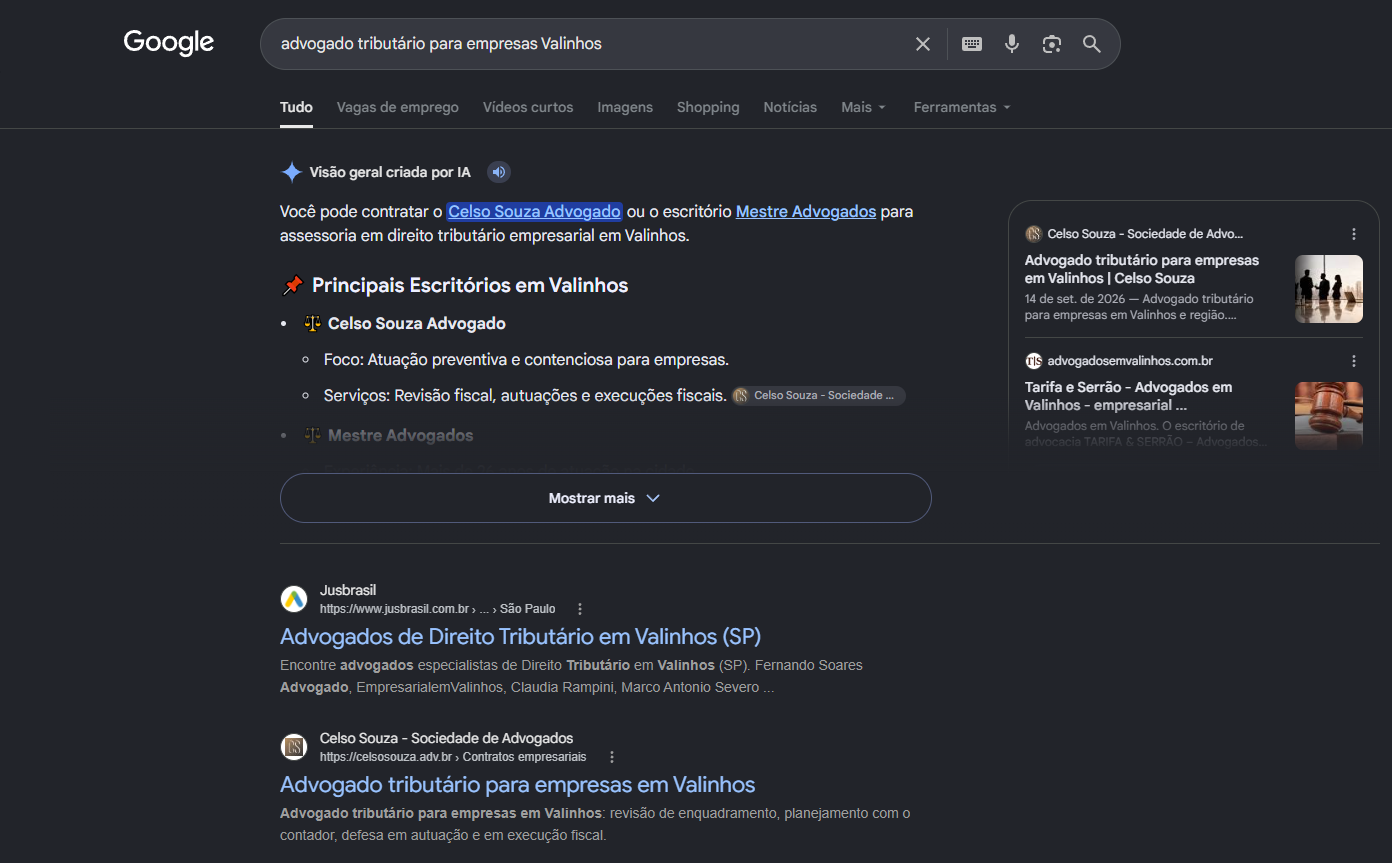 Print do Google com o AI Overview citando Celso Souza Advogado em primeiro nos Principais Escritorios em Valinhos e a pagina de tributario do site logo abaixo do Jusbrasil no organico