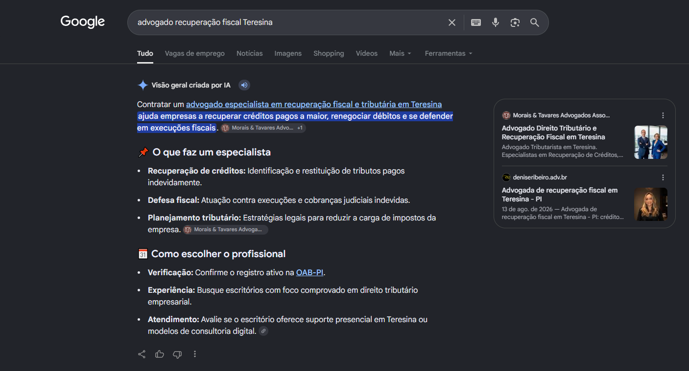Print do AI Overview do Google para advogado recuperacao fiscal Teresina com a pagina de recuperacao fiscal do site deniseribeiro.adv.br entre as fontes